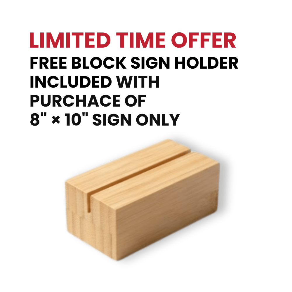 8 × 10 Inch Custom Printed Bamboo Sign - Pick On Us, LLC